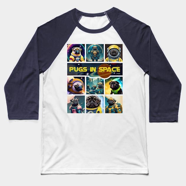 Pugs in Space- version 2 Baseball T-Shirt by FivePugs